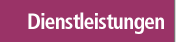 Dienstleistungen